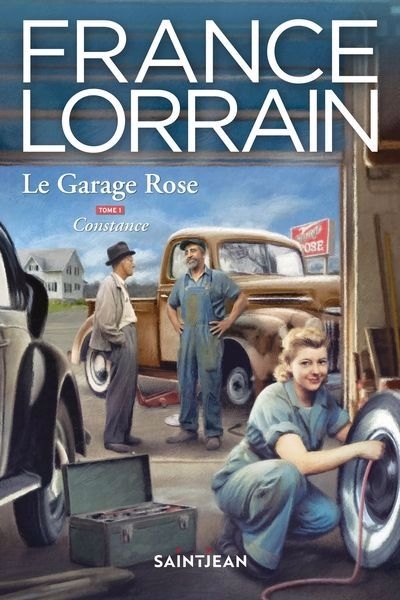 Le garage rose T.01 - Constance | Lorrain, France