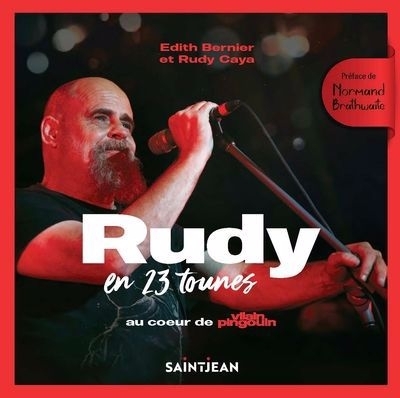 Rudy en 23 tounes | Bernier, Edith (Auteur) | Caya, Rudy (Auteur)