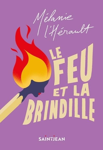 Feu et la brindille, Le | L'Hérault, Mélanie