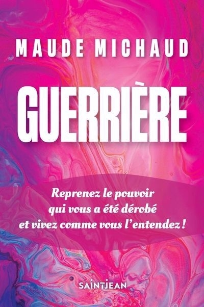 Guerrière | Michaud, Maude