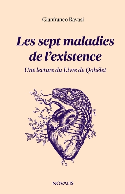 Les sept maladies de l'existence : Une lecture du Livre de Qohélet | Ravasi, Gianfranco