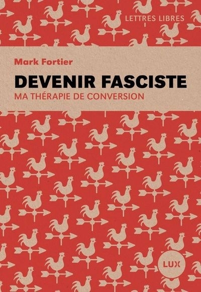 Devenir fasciste | Fortier, Mark