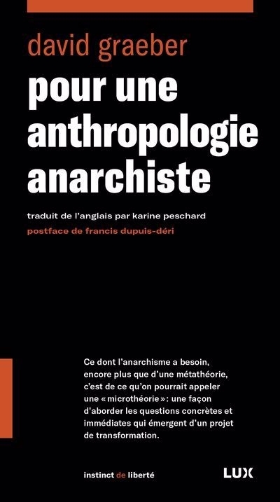 Pour une anthropologie anarchiste | Graeber, David (Auteur)