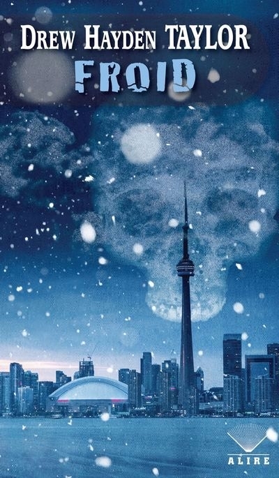 Froid | Taylor, Drew Hayden (Auteur)