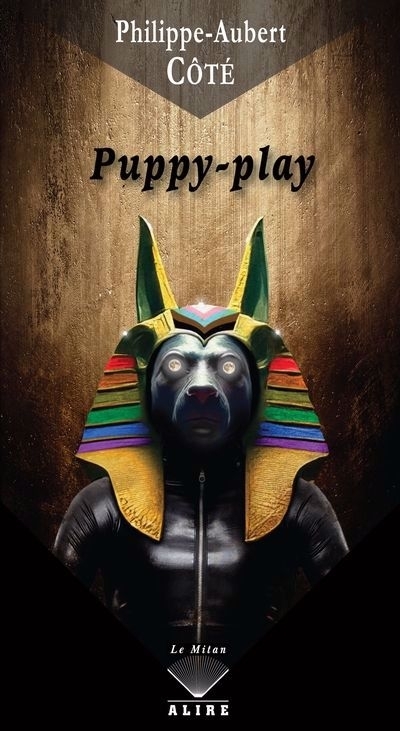 Puppy-play | Côté, Philippe-Aubert