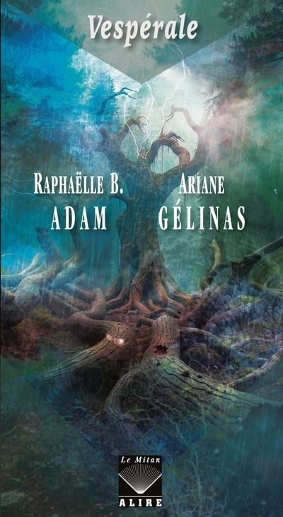 Vespérale | Adam, Raphaëlle B. | Gélinas, Ariane