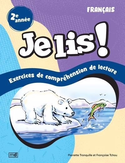 Je lis ! - Français, 2e année : Exercices de compréhension de lecture | Tchou, Françoise (Auteur) | Tranquille, Pierrette (Auteur)