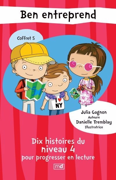 Ben entreprend : Coffret 5 | Gagnon, Julia (Auteur) | Tremblay, Danielle (Illustrateur)