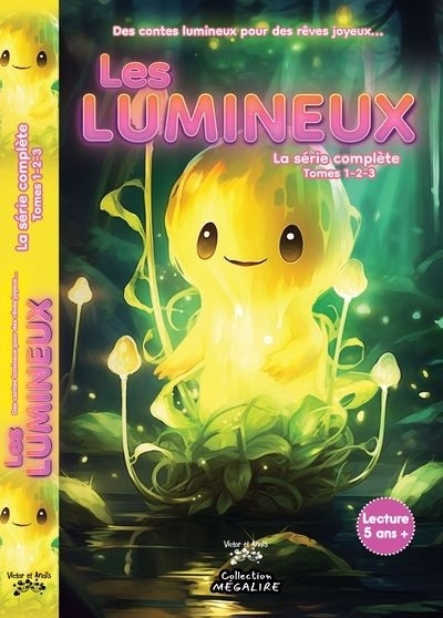 Les Lumineux - La série complète | Ruiz, Alain (Auteur)