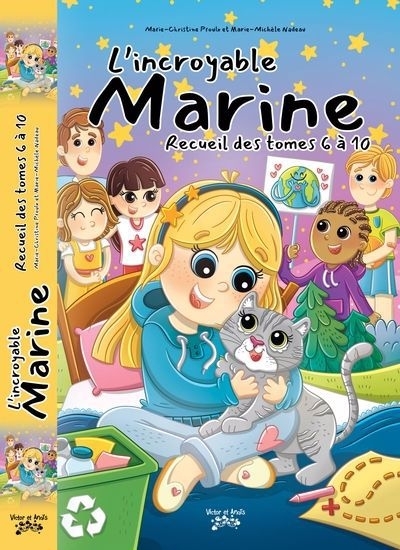 L'incroyable Marine T.06 à T.10 | Proulx, Marie-Christine (Auteur) | Nadeau, Marie-Michèle (Auteur) | Lemelin, Alice (Illustrateur)