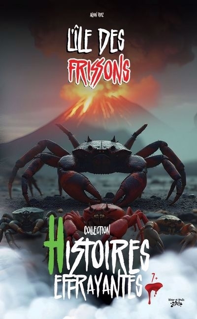 L'ile des frissons | Ruiz, Alain (Auteur)