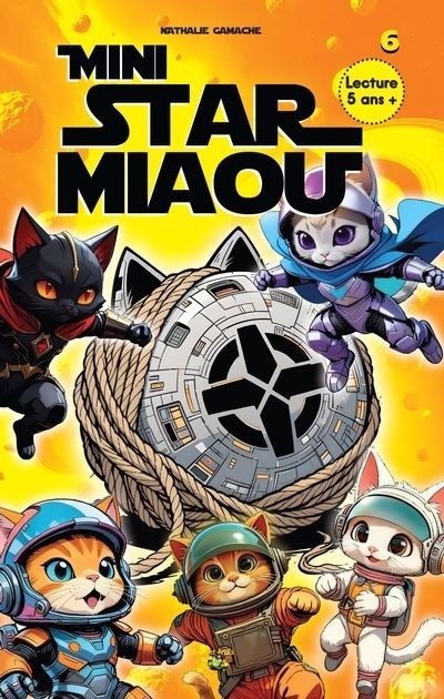 Mini Star Miaou T.06 | Gamache, Nathalie