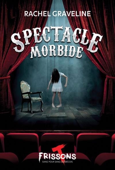 Spectacle morbide | Graveline, Rachel