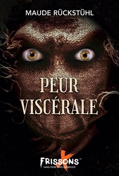 Peur viscérale | Rückstühl, Maude (Auteur)