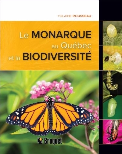 Le monarque au Québec et la biodiversité | 