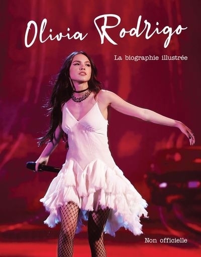 Olivia Rodrigo : La biographie illustrée | Murray, Emilie (Auteur)