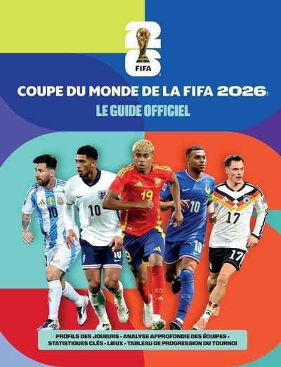 Coupe du Monde de la FIFA 2026 : Le guide officiel | Radnedge, Keir (Auteur)