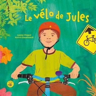 Le vélo de Jules | Chaput, Louise (Auteur) | Gaudreault, Annick (Illustrateur)