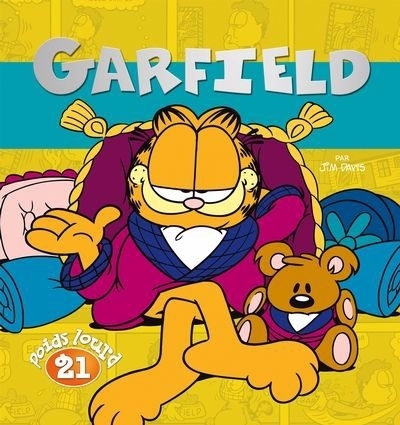 Garfield Poids lourd T.21 | Davis, Jim (Auteur)