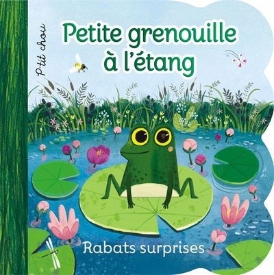 Rabats surprises – Petite grenouille à l'étang | Swift, Ginger (Auteur)