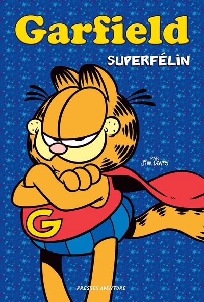 Garfield - Superfélin | Davis, Jim