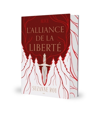 L'alliance de la liberté | Roy, Suzanne