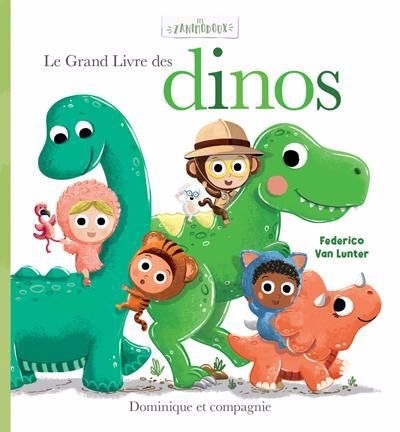 Le grand livre des dinos  | Lunter, Federico van