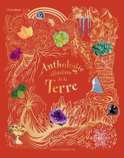 Anthologie illustrée de la Terre | Blattner, Caroline