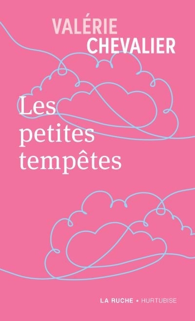 petites tempêtes (Les) | Chevalier, Valérie