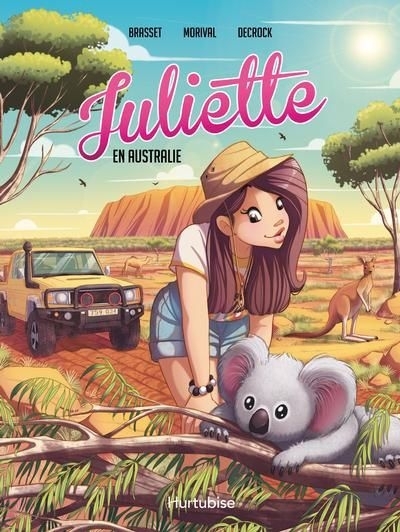 Juliette en Australie : La BD | Brasset, Rose-Line (Auteur) | Decrock, Emilie (Illustrateur)