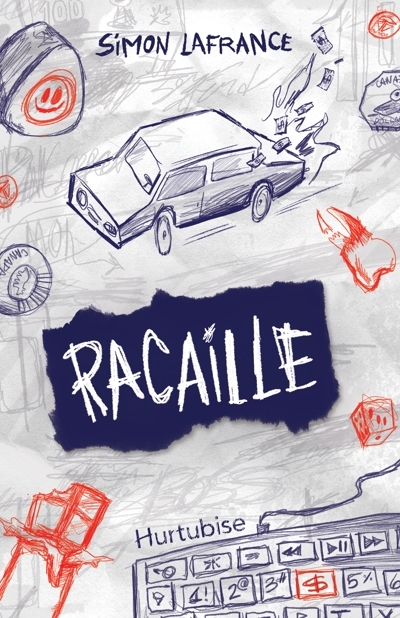 Racaille | Lafrance, Simon (Auteur)