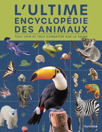 ultime encyclopédie des animaux (L') | 