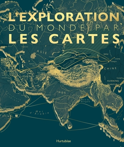 Exploration du monde par les cartes (L') | 