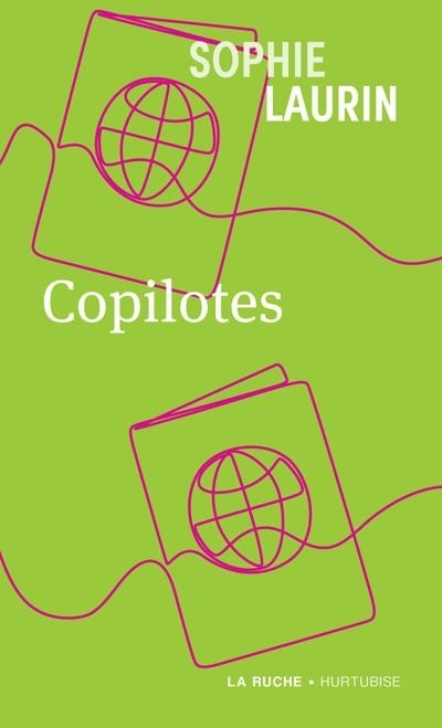Copilotes | Laurin, Sophie (Auteur)