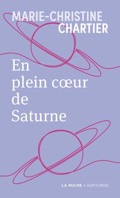 En plein coeur de Saturne | Chartier, Marie-Christine (Auteur)