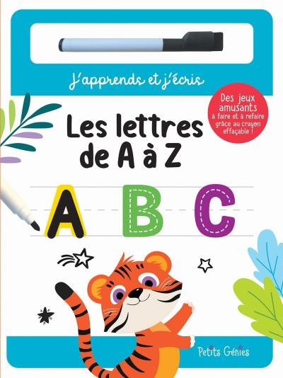 J'apprends et j'écris - Les lettres de A à Z | 