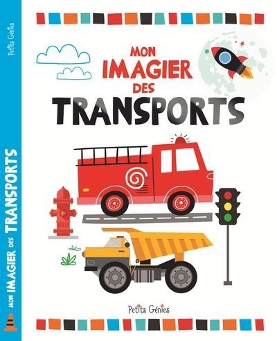 Mon imagier des transports | Ferland-Globensky, Joanie (Auteur)