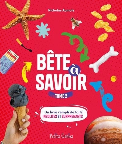 Bête à savoir T.02 | Aumais, Nicholas (Auteur)