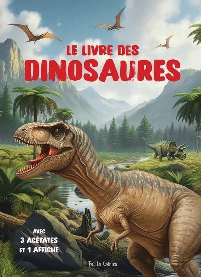 Le livre des dinosaures | Ferland-Globensky, Joanie