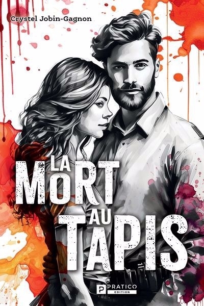 mort au tapis (La) | Jobin-Gagnon, Crystel (Auteur)