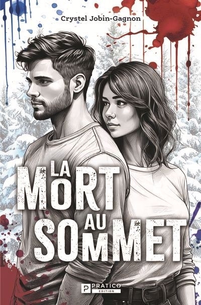 La mort au sommet | Jobin-Gagnon, Crystel (Auteur)