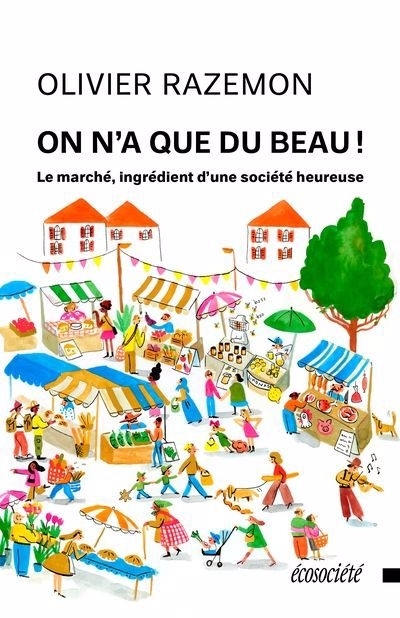 On n'a que du beau! | Razemon, Olivier