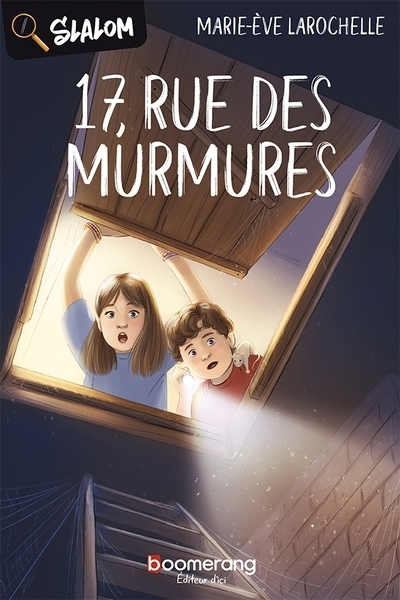 17, rue des Murmures | Larochelle, Marie-Ève
