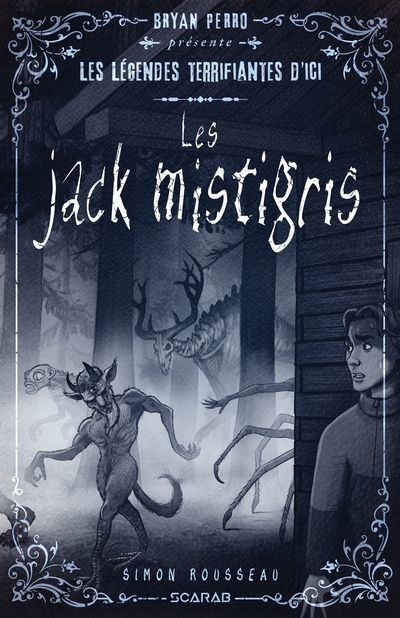 Les jacks mistigris | Rousseau, Simon (Auteur)