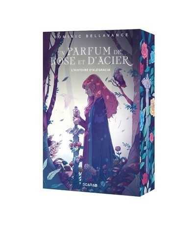 Un parfum de rose et d'acier - L'histoire d'Alégracia | Bellavance, Dominic