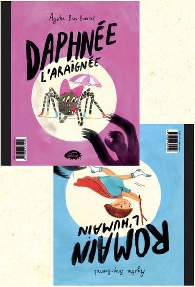 Daphnée l'araignée - Romain l'humain | Bray-Bourret, Agathe (Auteur)