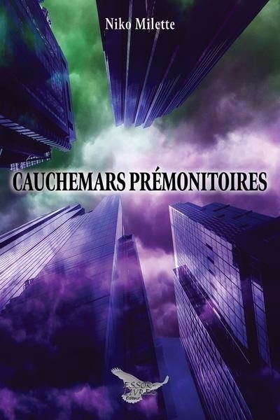 Cauchemars prémonitoires | Milette, Niko (Auteur)