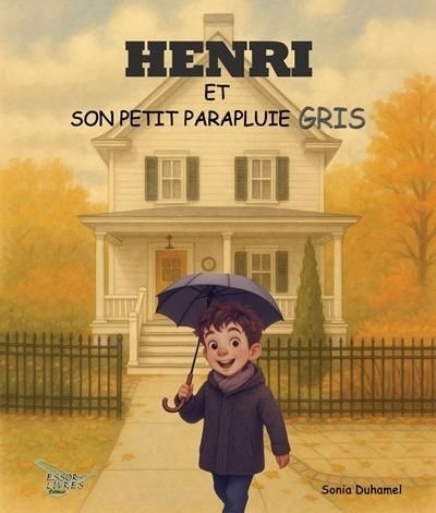 Henri et son petit parapluie GRIS | Duhamel, Sonia (Auteur)