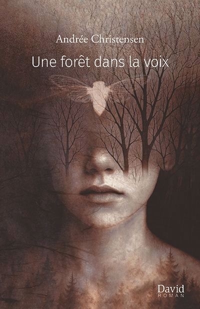 Une forêt dans la voix | Christensen, Andrée (Auteur)