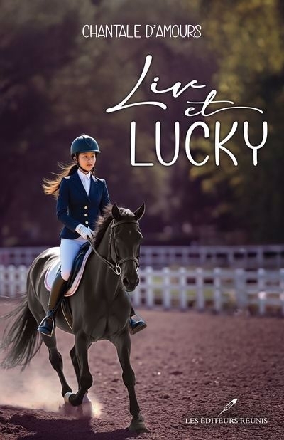 Liv et Lucky | D'Amours, Chantale
